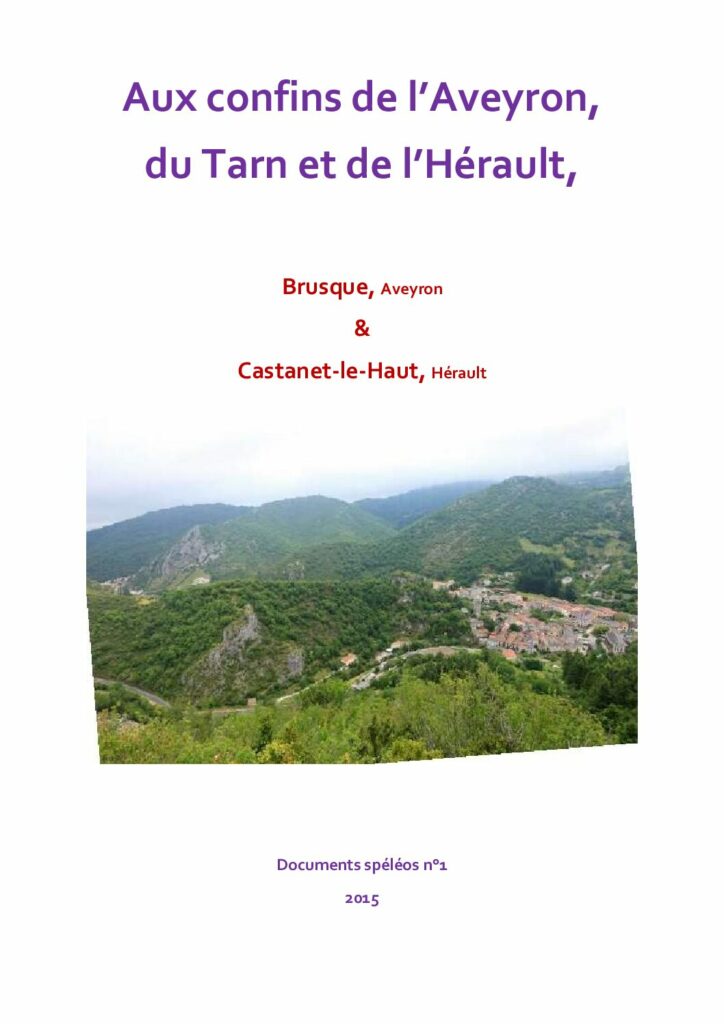 Descriptif, photos et topo des principales cavités du massif de BRUSQUE